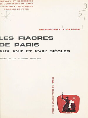 cover image of Les fiacres de Paris aux XVIIe et XVIIIe siècles